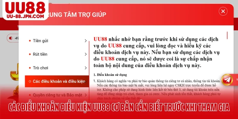Các điều khoản điều kiện UU88 cơ bản cần biết trước khi tham gia