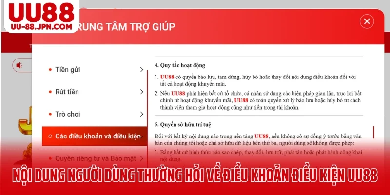 Nội dung người dùng thường hỏi về điều khoản điều kiện UU88